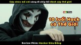 Nhóc shipper giao hàng nhưng IQ 310 - review phim Hacker Siêu Đẳng