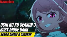 Oshi no ko Lanjut Season 3!!! | Berita anime