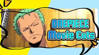 ONEPIECE Movie Cuts