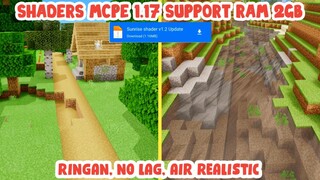 Shaders Mcpe 1.17 Support Ram 2 Gb - AIR NYA JERNIH PARAH CUY