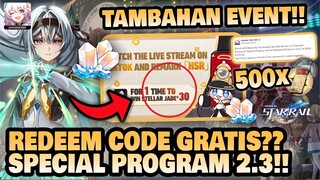 TAMBAHAN EVENT SPECIAL PROGRAM 2.3!! PENGUMUMAN GIVEAWAY!! 🤔 | Honkai: Star Rail