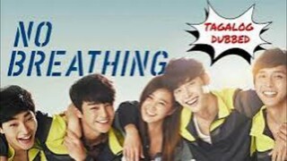 No Breathing 2013 Tagalog Dubbed