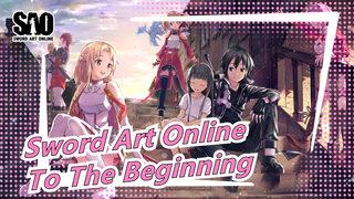 Sword Art Online |END - To The Beginning