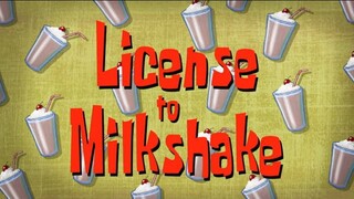 SpongeBob License To Milkshake|Dubbing Indonesia