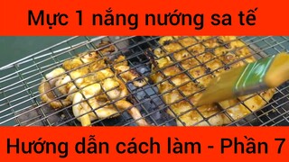 Mực 1 nắng nướng sa tế hướng dẫn cách làm #7