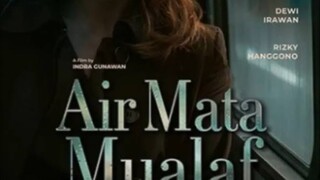 Air Mata Mualaf (2025)