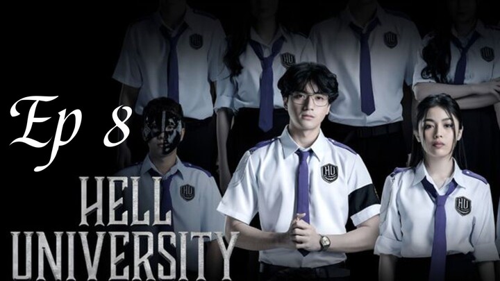 Hell University Ep 8 (eng sub)