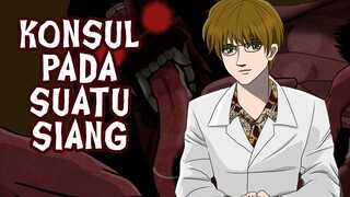 Horor Story : KONSULTASI PADA SUATU SIANG