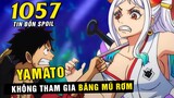 [ Tin đồn One Piece 1057 ] Băng Mũ Rơm rời Wano , Yamato chào tạm biệt Luffy ở lại bảo vệ Wano