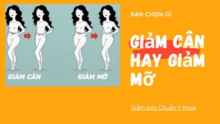 [Phan Bảo Long] Giảm cân hay giảm mỡ/ Bạn chọn gì?