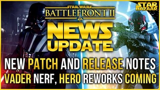 Battlefront Update | New Patch! Hit Detection Fix, Darth Vader Nerf | Star Wars Battlefront 2