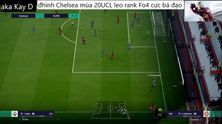 đội hình CHELSEA UCL 20 leo rank cực bá đạo #77
