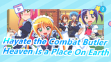 Hayate the Combat Butler Movie | Heaven Is a Place On Earth_2