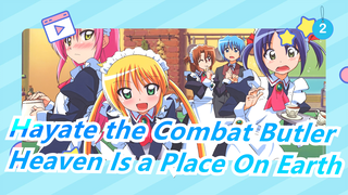 Hayate the Combat Butler Movie | Heaven Is a Place On Earth_2