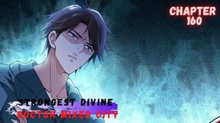 Strongest Divine Doctor Mixed City chapter 160 Yang Yunfan Marah