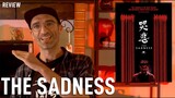 The Sadness | Taiwan Hardcore Horror Movie | Review