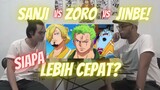 Sanji vs Zoro vs Jinbe | Siapakah yang lebih cepat?