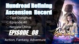 Hundread Refining Ascension Record[EP_08] Sub Indonesia