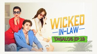 Wicked In Law Ep 19 Tagalog