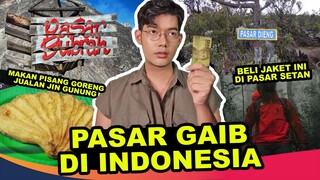 CERITA TRANSAKSI BERBAGAI PASAR GAIB DI GUNUNG INDONESIA