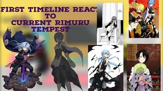 First Timeline react to Current timeline Rimuru Tempest || Gacha Reaction || 🍷