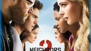 Neighbors 2: Sorority Rising (2016) RATED SPG