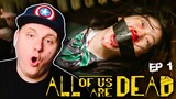 ZOMBIE SCHOOL!!! - All of us are Dead - Episode 1 *Reaction*