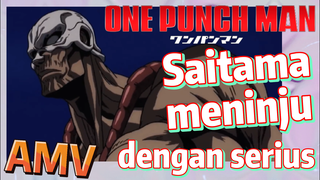 [One Punch Man] AMV |  Saitama meninju dengan serius