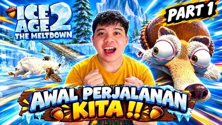 Kita Awali Perjalanan Kita di Game ini !! - Ice Age 2 The Meltdown Indonesia Part 1