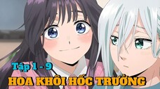 Hoa thơm kiêu hãnh tập 09 thuyết minh