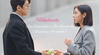 Cha Sung-hoon x Jin Young-seo || Business Proposal || Helplessly