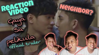 Gaya Sa Pelikula  | Official Trailer | REACTION VIDEO and COMMENTARY (Alfe Corpuz Daro)