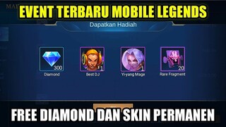 EVENT TERBARU MOBILE LEGENDS!!! FREE DIAMOND DAN SKIN PERMAMANEN + RARE FRAGMENT