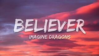 Believer - Imagine Dragon