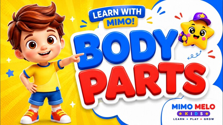 Body Parts for Kids 🧒👀 | Learn Eyes, Nose, Mouth, Hands & Feet with Mimo | 儿童身体部位学习
