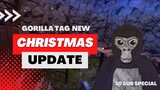 CHRISTMAS UPDATE IN GORILLA TAG!!