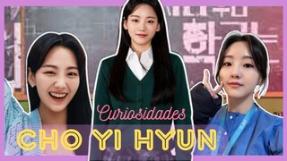 CHO YI HYUN | 15 CURIOSIDADES que NO SABÍAS de ella ❤