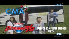 Ultraman R/B; Episode 25 / Finale Episode (Part 4/4) Tagalog Dubbed + Ending Song Credits | GMA 7