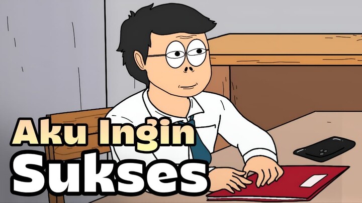 Aku Ingin Sukses Part 1 - Doracimin