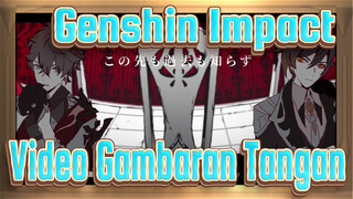 [Genshin Impact|Video Gambaran Tangan]Fixer