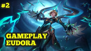 GAMEPLAY EUDORA BEST BUILD #2