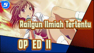 [Railgun Ilmiah Tertentu] OP&ED (II)_5
