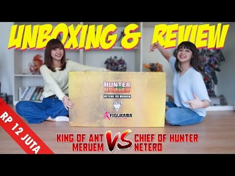 MERINDING! UNBOXING NETERO vs MERUEM (HUNTER x HUNTER) dari FIGURAMA COLLECTROS!