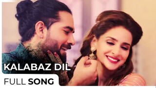 Kalabaaz Dil | Saba Qamar - Yasir Hussain | Aima Baig | ARY Films