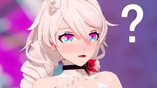【崩坏MMD】纠缠之缘小姐是吧？