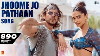 Jhoome Jo Pathaan Song _ Shah Rukh Khan, Deepika _ Vishal & Sheykhar, Arijit Sin