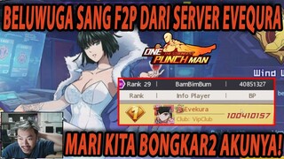 🔥🔥AKHIRNYA BELUWUGA PENSI DARI OPM!! MARI KITA REVIEW AKUNYA!! - ONE PUNCH MAN:The Strongest