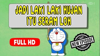 doraemon bahasa indonesia terbaru 2023 no zoom | jadi laki laki hujan itu seram loh
