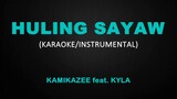 Huling Sayaw - Kamikazee ft. Kyla (Karaoke/Instrumental Cover)