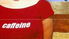 Caffeine - Yang Tak Pernah (2003) [432 Hz]